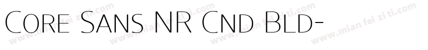 Core Sans NR Cnd Bld字体转换